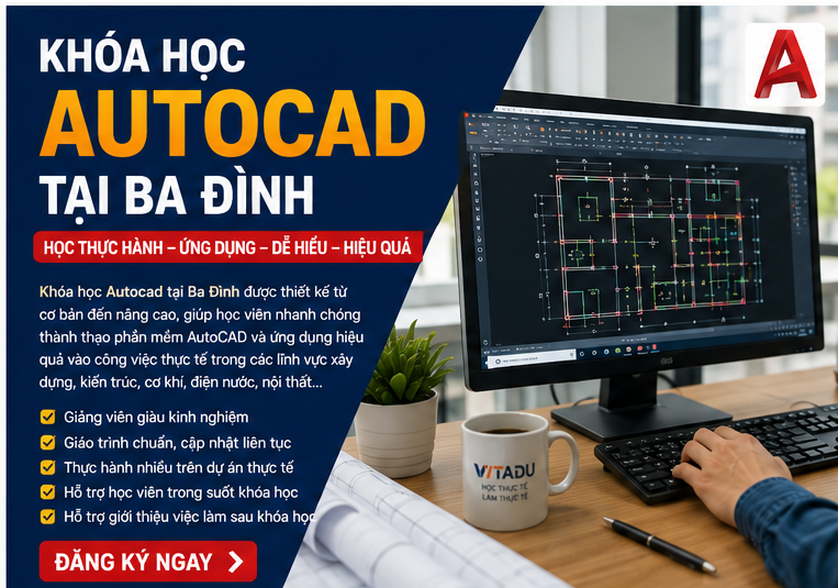 Khóa học Autocad tại Ba Đình