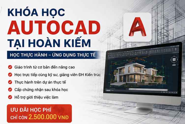 khóa học Autocad tại Hoàn Kiếm