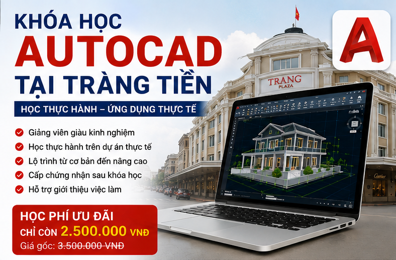 khóa học Autocad tại Tràng Tiền