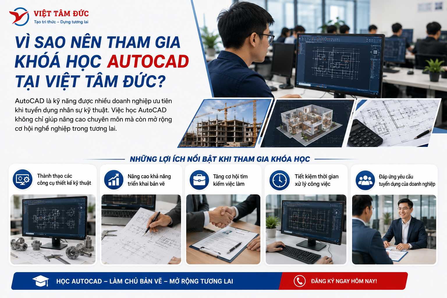 Vì sao nên tham gia Khóa học Autocad tại Việt Tâm Đứ